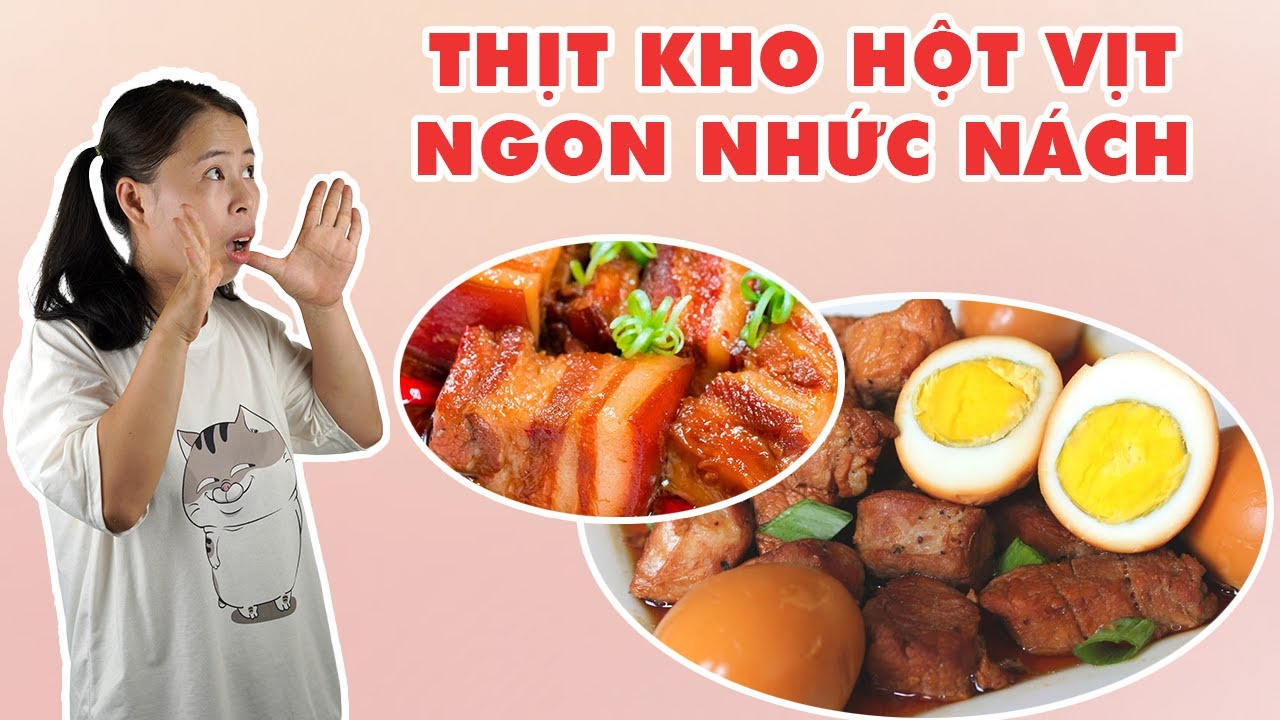 C&aacute;ch L&agrave;m Thịt Kho Hột Vịt Cực Ngon | H&Agrave; COOKING