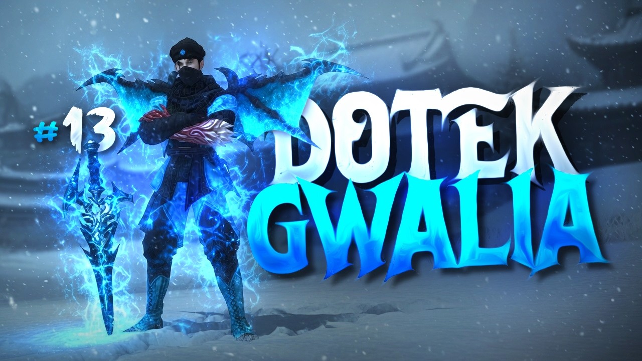 GWALIA.PL #13 - CZAS NA SPECJALKE, ULEPSZANIE OBROŻY POTWOR&Oacute;W DO +9