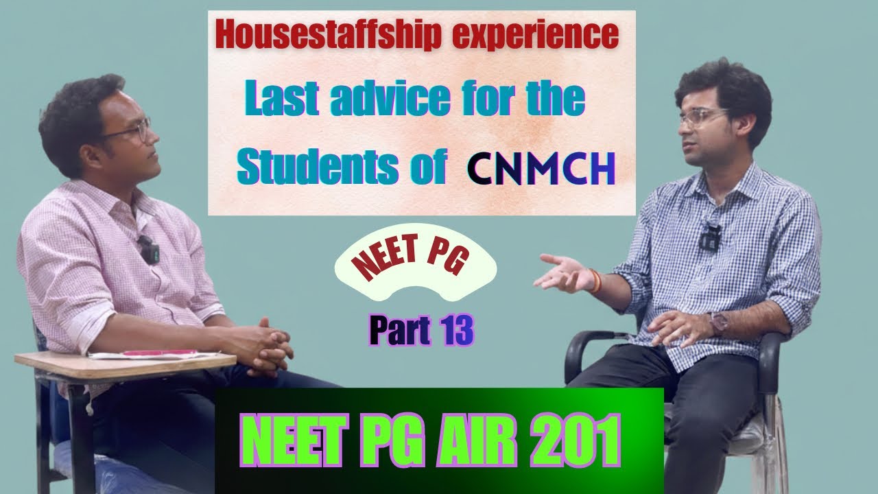 Advice for the students of CNMCH.