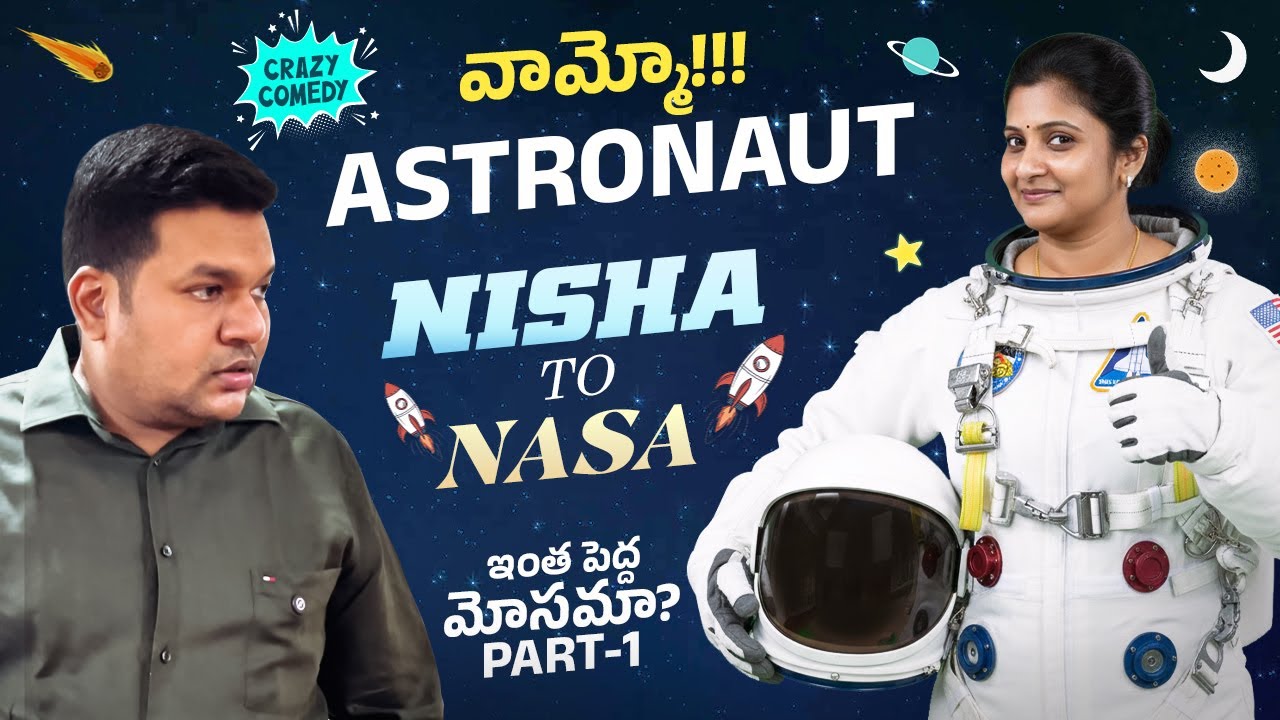 PART-1 Astronaut! Nisha's Big Dream or Big Scam? 😂 | Sarath Falls for It! | Part 1 | #sarathnalla