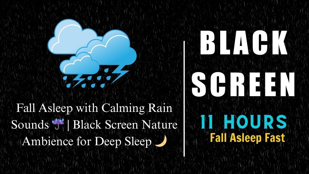 Fall Asleep with Calming Rain Sounds | Black Screen Nature Ambience for Deep Sleep
