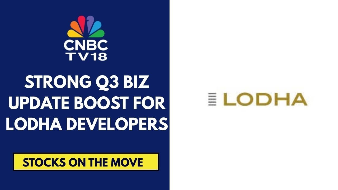 Lodha Developers Rallies On Strong Q3FY26 Biz Update; Pre-Sales Growth Up 25% YoY | CNBC TV18