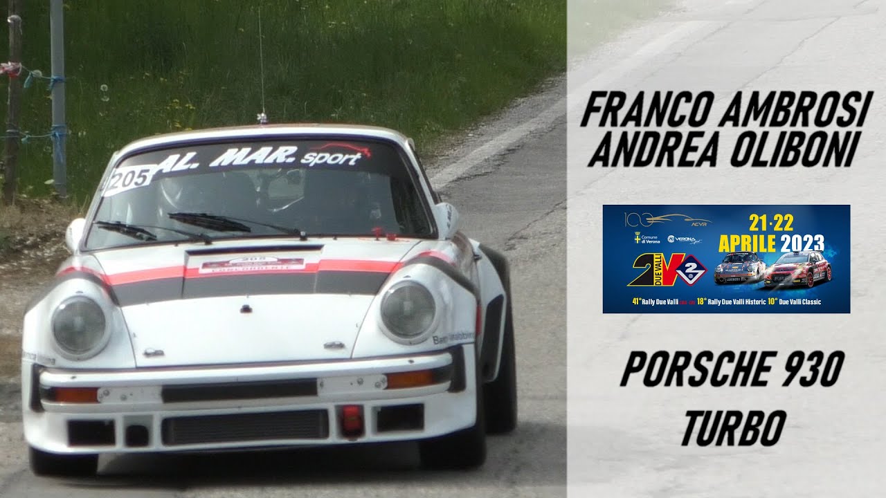 Rally 2 Valli 2023 || Ambrosi-Oliboni || Porsche 930 Turbo