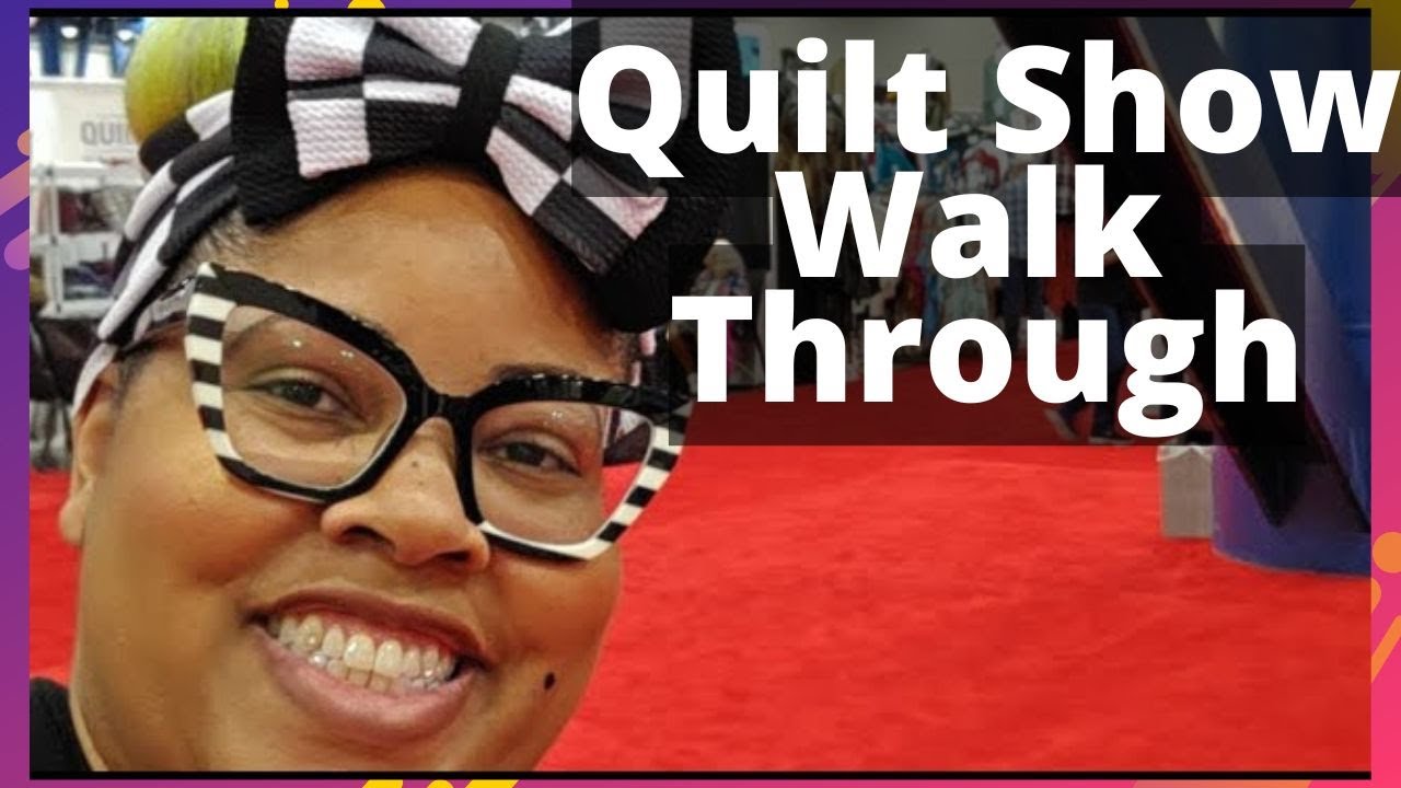 Live from Houston Quilt Festival