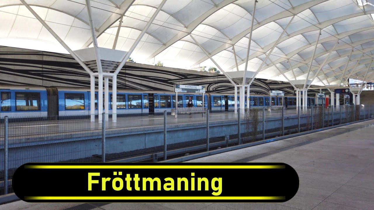 U-Bahn Station Fr&ouml;ttmaning - Munich 🇩🇪 - Walkthrough 🚶
