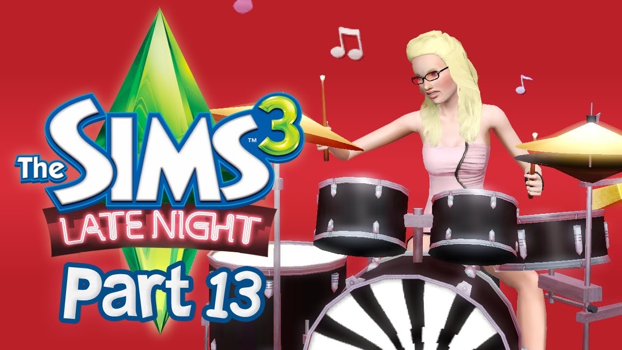Let's Play The Sims 3 Late Night - Part 13