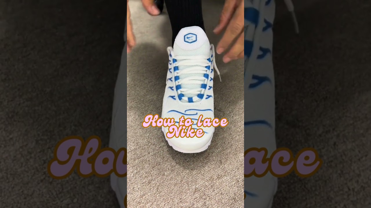 The Best Way to Lace Nike TN Air Max Plus #niketn #nikeairmaxplus #shoelaces #shoelacetying #lacing