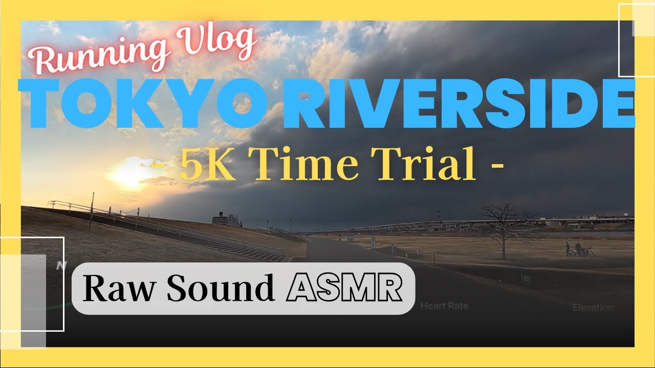 5K Time Trial! - Tokyo Riverside 20260202 [Raw Sound]