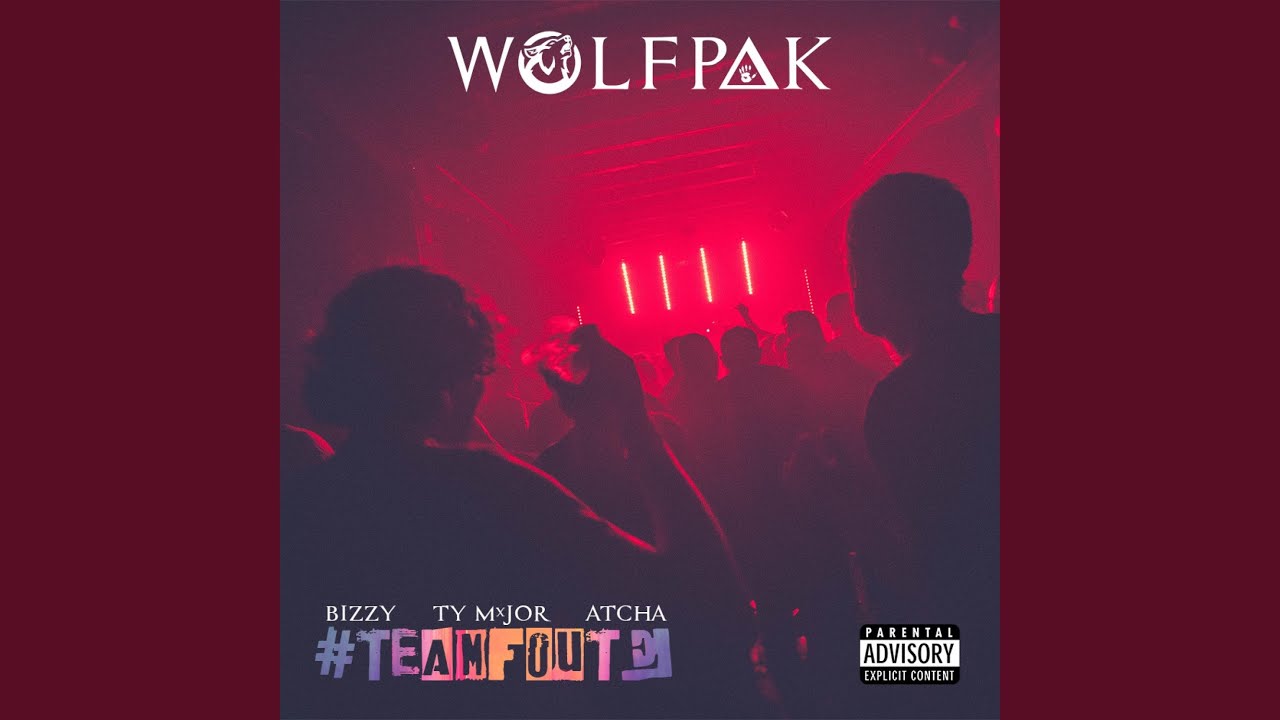 #Teamfoute (feat. Bizzy Wolf & Atcha Baby)