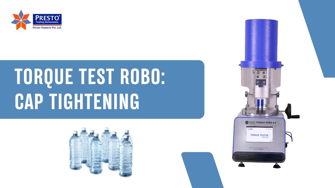 Torque Robo 4.0 – Cap Tightening Test for Leakproof Packaging | 21 CFR Compliant | Presto Demo