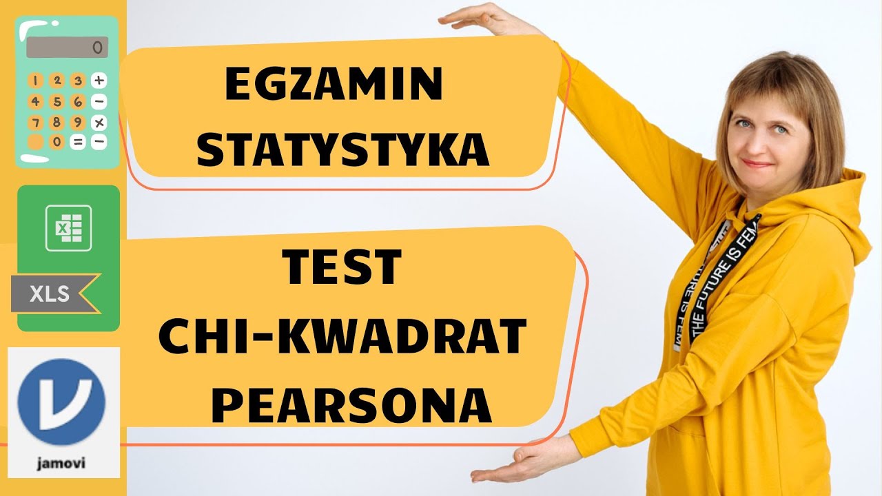 egzamin statystyka- test chi-kwadrat Pearsona