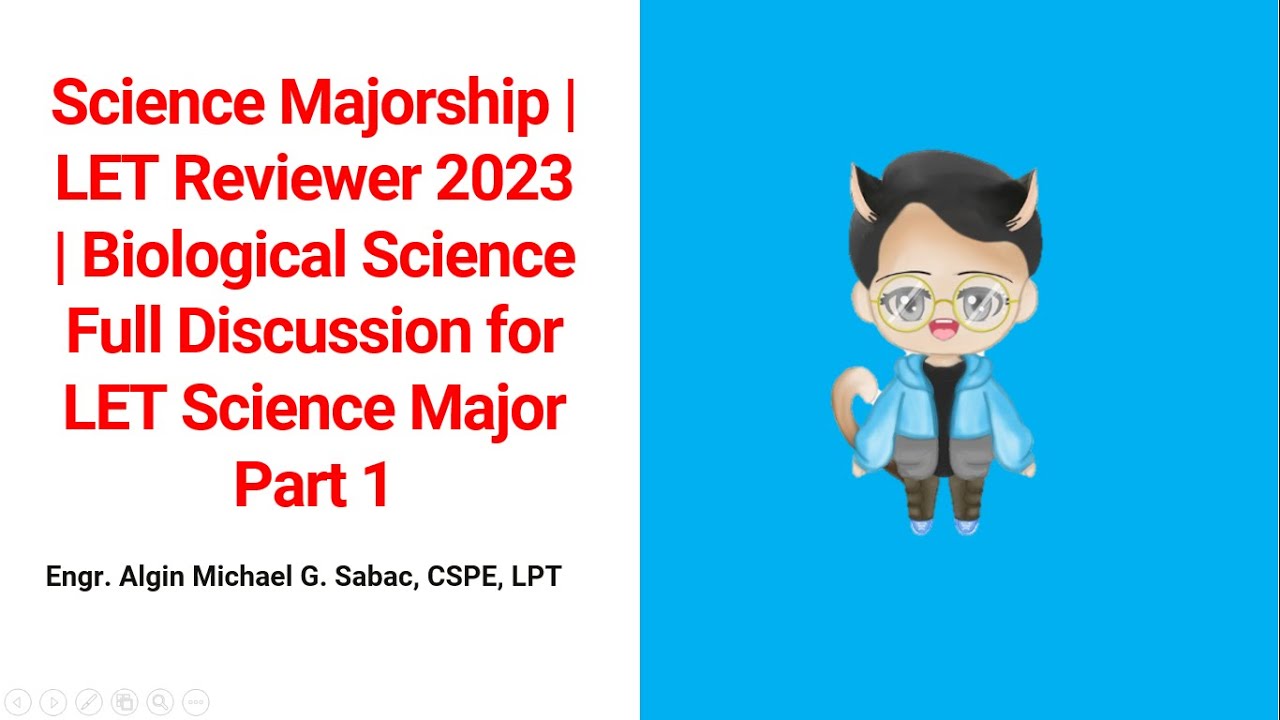Science Majorship | LET Reviewer 2023 | Biological Science Full Discussion for LET Science Major 1
