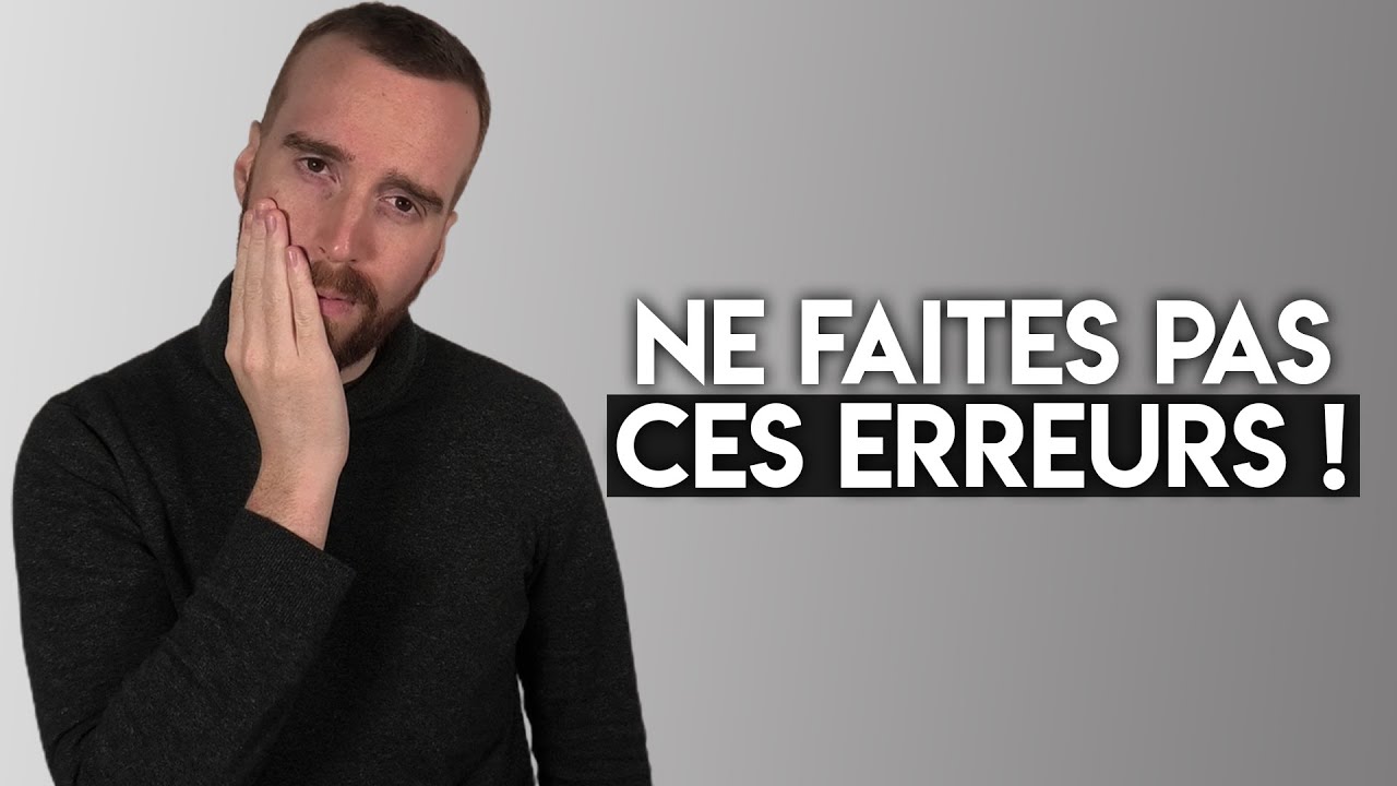 Investisseur : Top 7 Des Erreurs À Ne Surtout Pas Commettre !