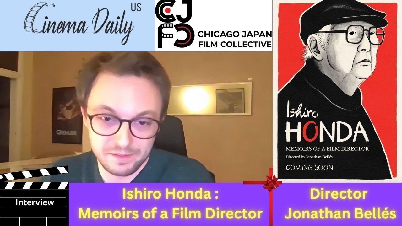 Ishiro Honda : Memoirs of a Film Director / Exclusive Interview with Director Jonathan Bell&eacute;s