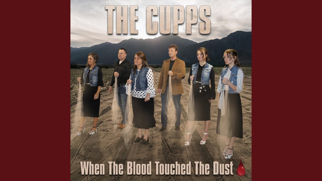 When the Blood Touched the Dust
