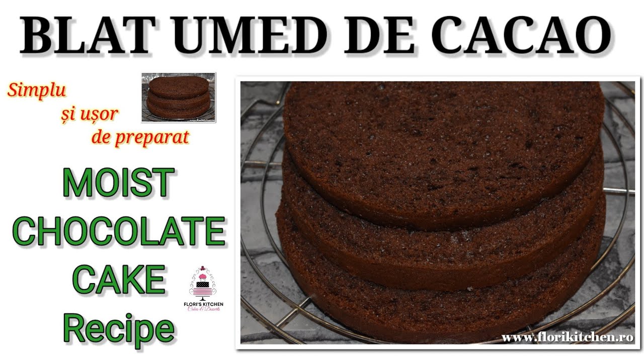 Blat umed de cacao | Moist Chocolate Cake recipe #moistchocolatecake #moist