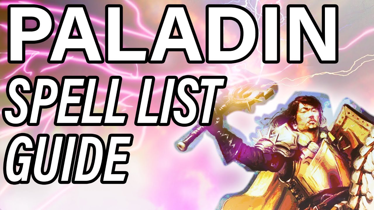 Davvy's D&D 5e Paladin Spell List Guide