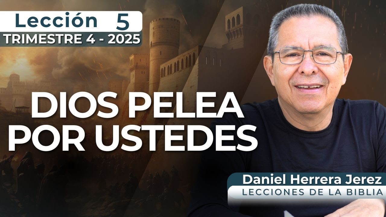 DANIEL HERRERA I LECCI&Oacute;N ESCUELA SAB&Aacute;TICA I INTRODUCCI&Oacute;N 5 I TRIMESTRE 4-2025
