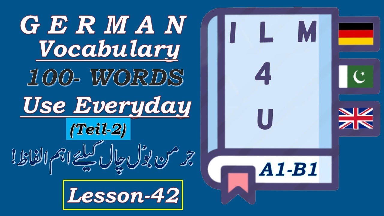 100 German Words for Everyday Life | Basic Vocabulary for Conversation-in Urdu/Hindi-Lesson-42