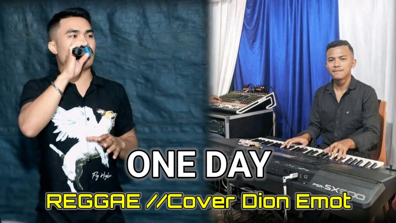ONE DAY ( REAAGE ) COVER DION EMOT