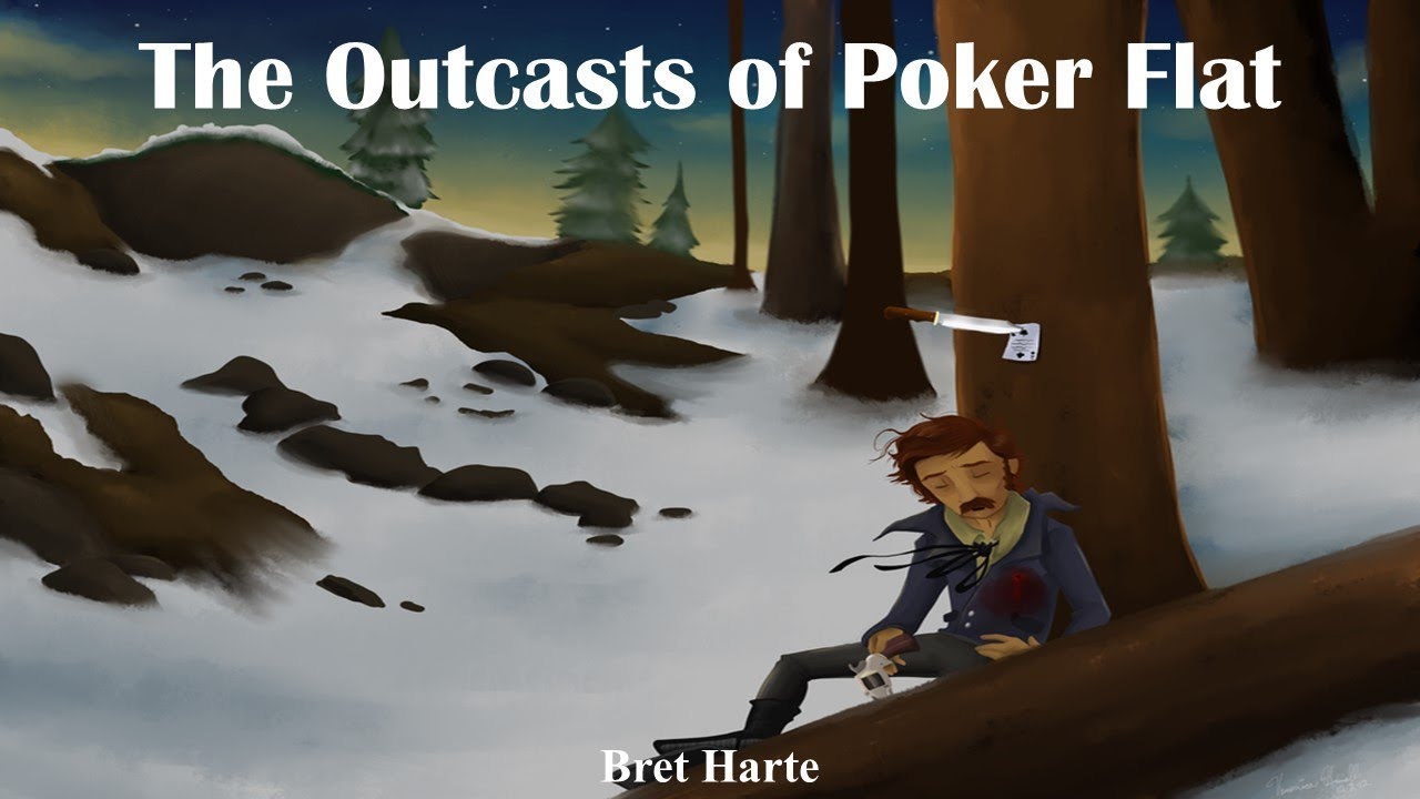 Learn English Through Story - The Outcasts of Poker Flat by Bret Harte