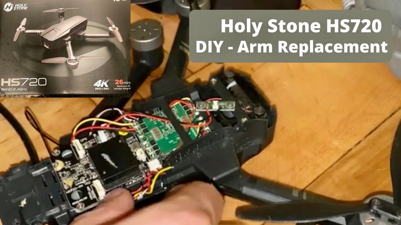 DIY - DRONE ARM REPLACEMENT (HOLY STONE HS720)