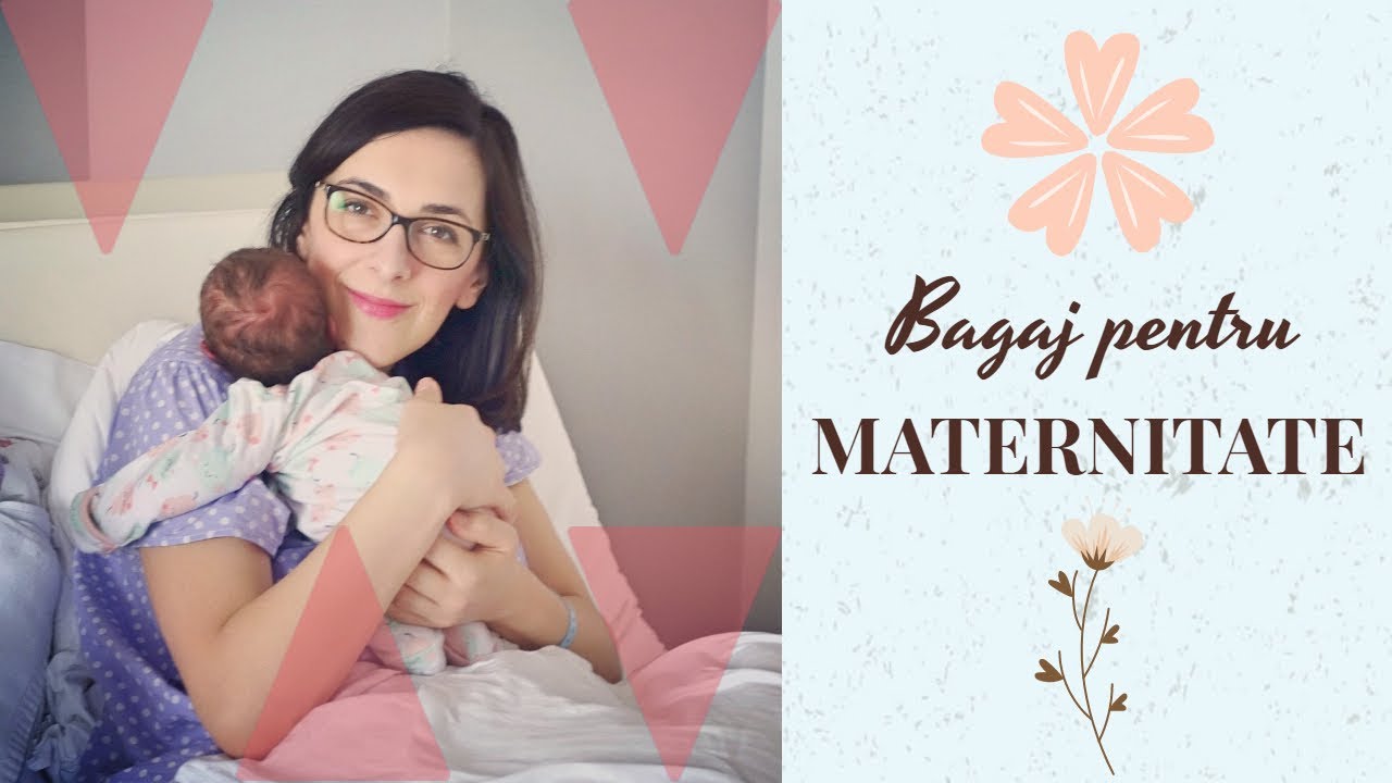 Bagajul de maternitate pentru clinica privata Regina Maria