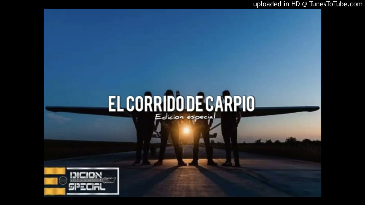 CARPIO - EDICION ESPECIAL (CORRIDOS 2021)