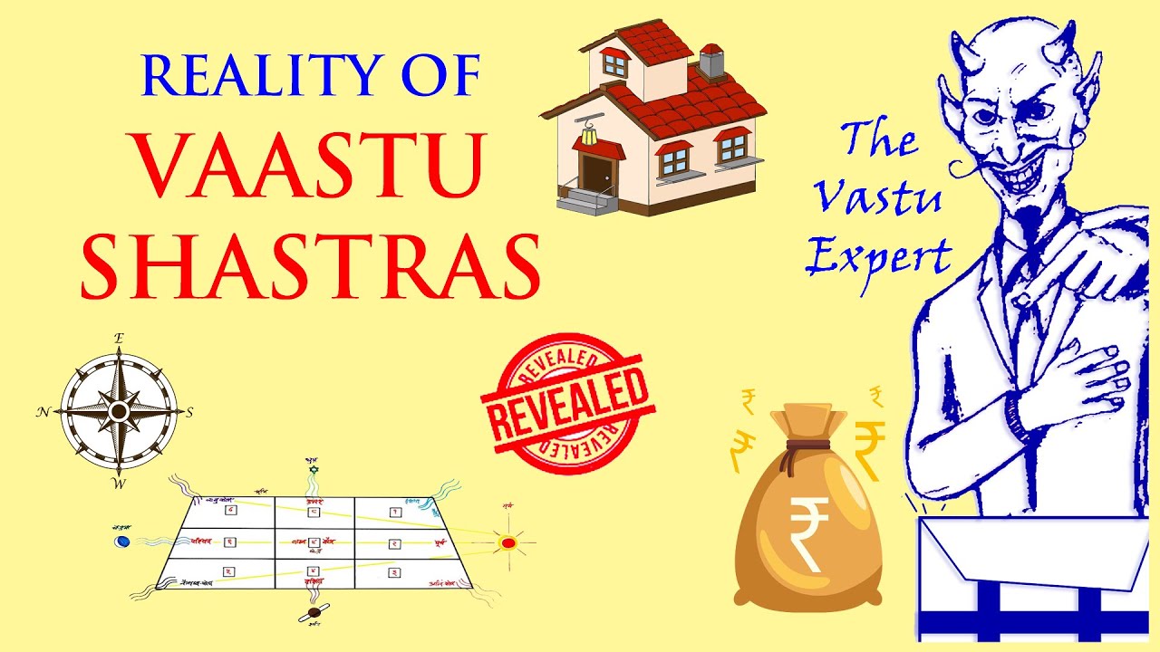 Reality of Vaastu Shastras [REVEALED] (Hindi) | वास्तु शास्त्र का सच |
