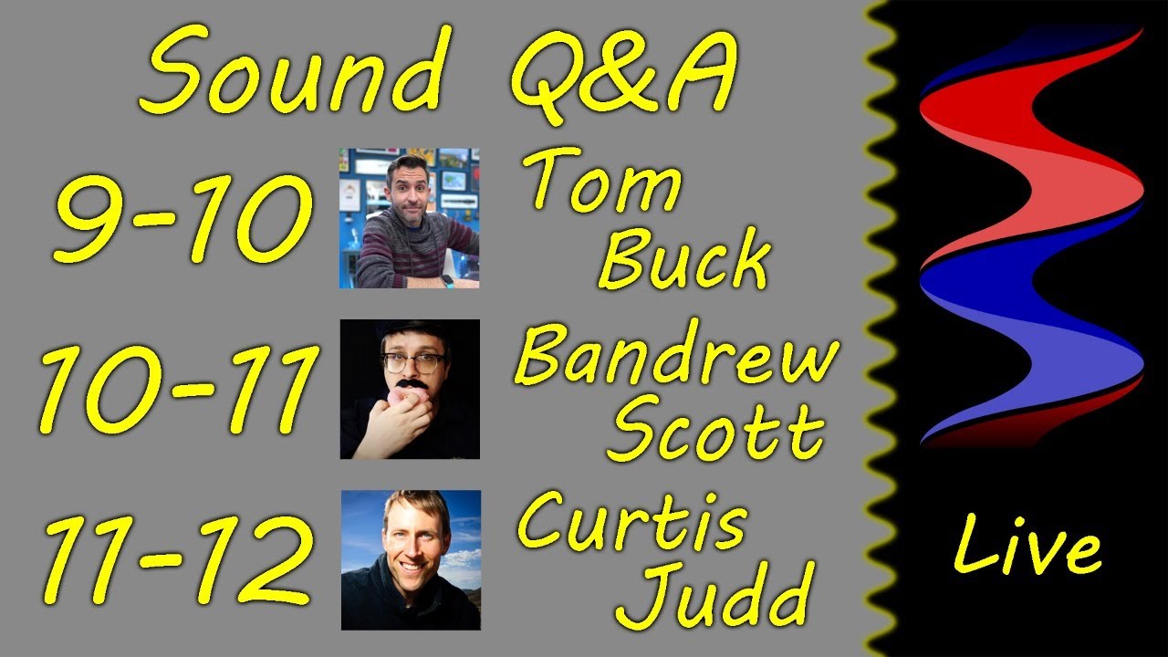 Answering Your Questions w/ Tom Buck, Bandrew Scott & Curtis Judd!