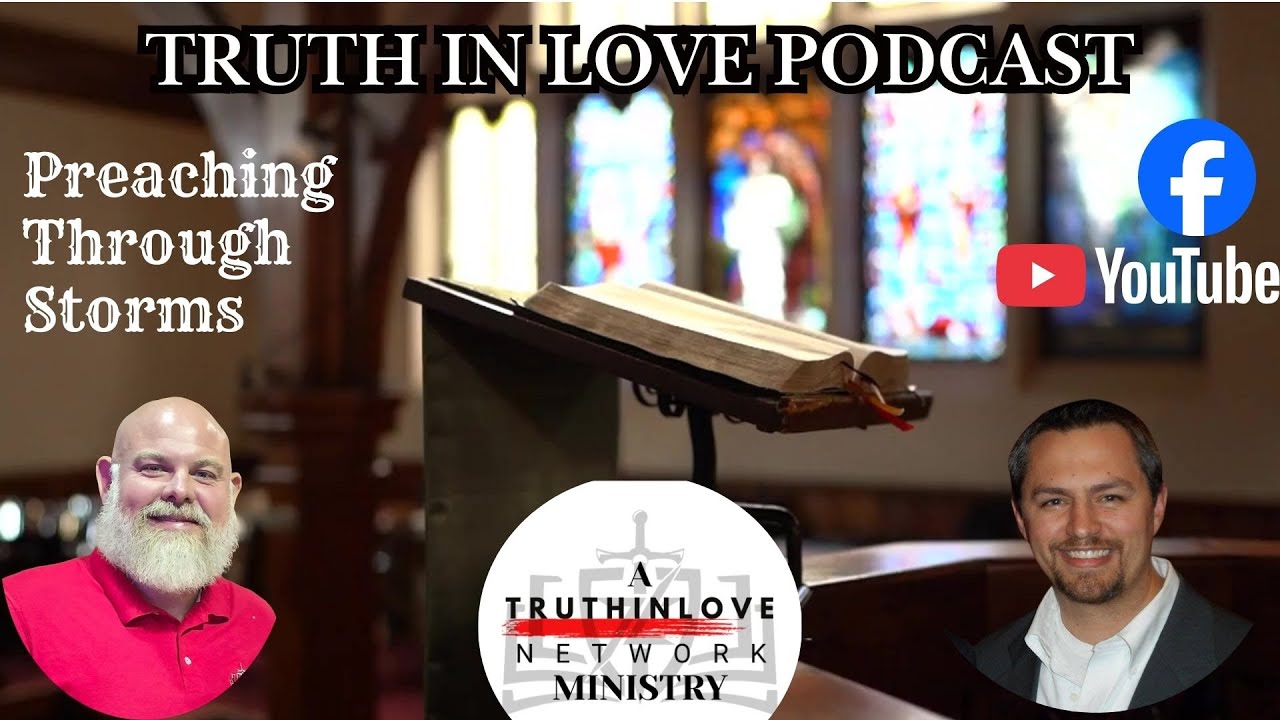 Preaching Through Storms
