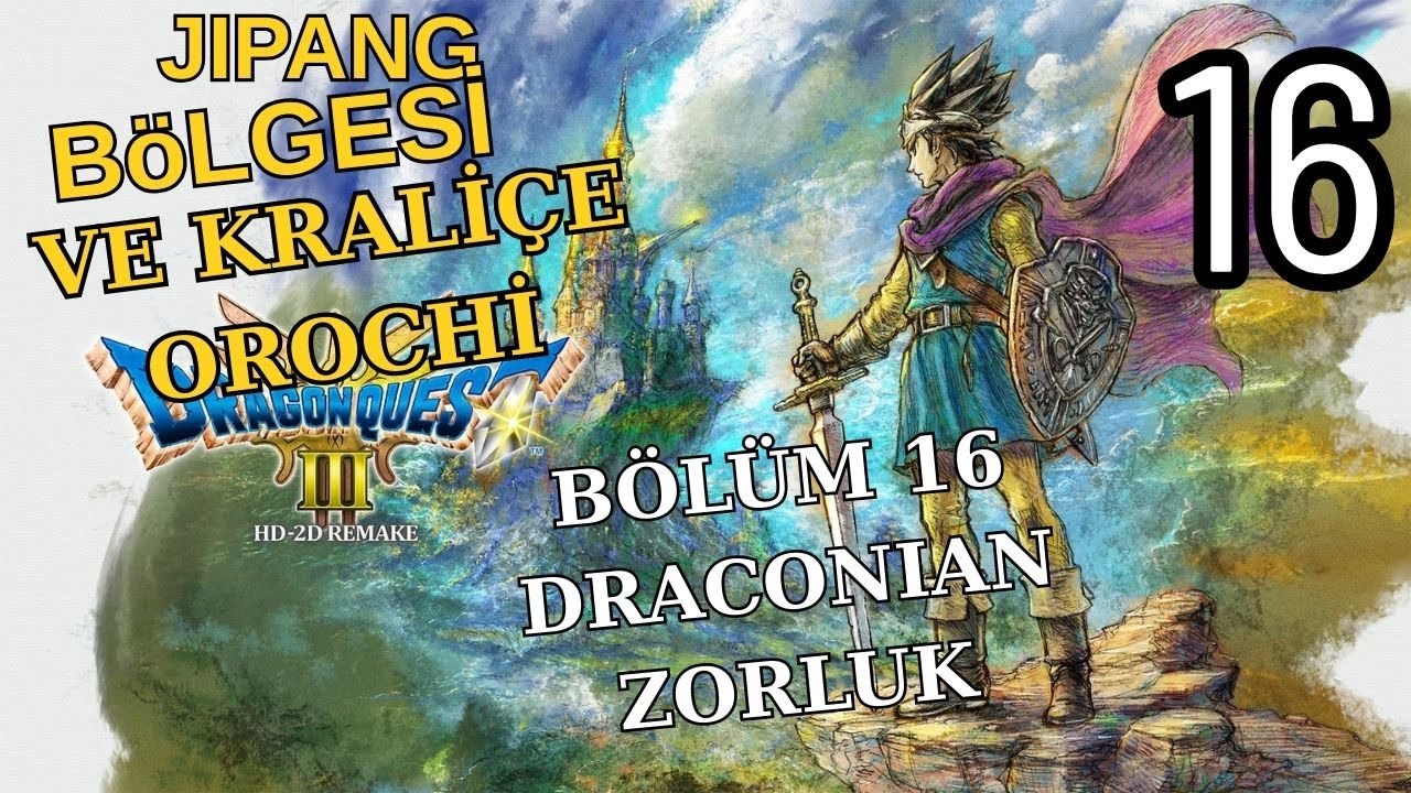 Dragon Quest 3 HD 2D Remake, Bölüm 16 Japonya, Kraliçe Orochi,  Full oynanış Serisi