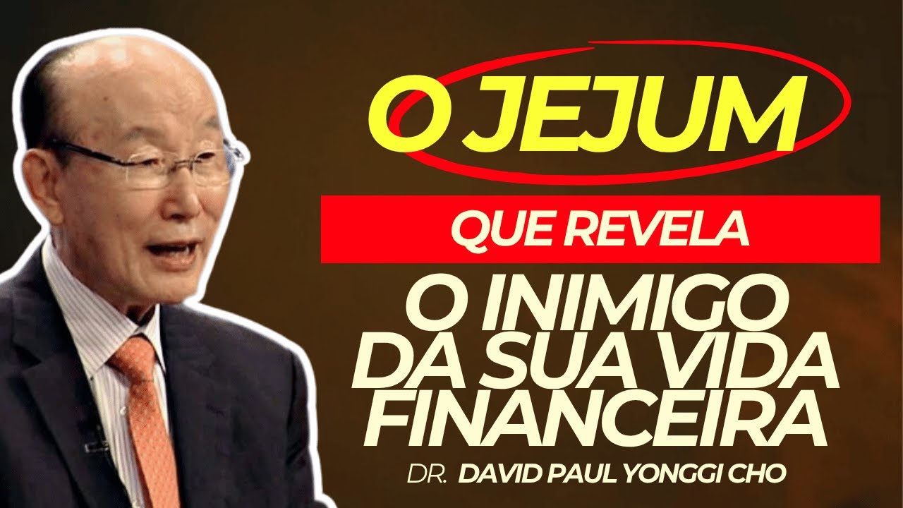 O Jejum que Revela o Inimigo Oculto que Bloqueava Sua Vida Financeira