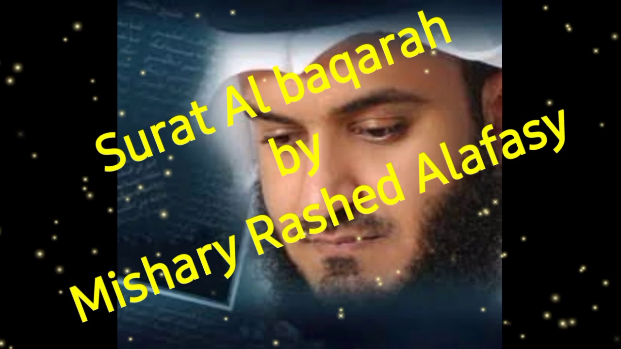 #misharyalafasy #AlBaqarah #audio  Surat al baqarah mishary al afasy/سورة البقرة الشيخ مشاري العفاسي