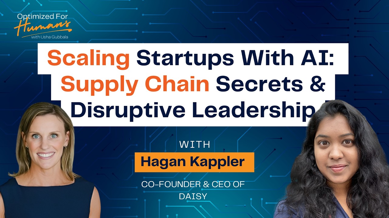 SE01E22 - Scaling Startups With AI: Supply Chain Secrets & Disruptive Leadership | Hagan Kappler
