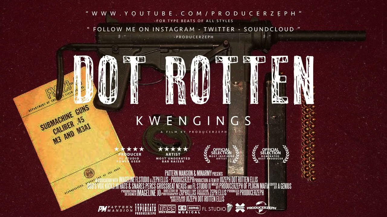 Dot Rotten - Kwengings | Prod By @ProducerZeph