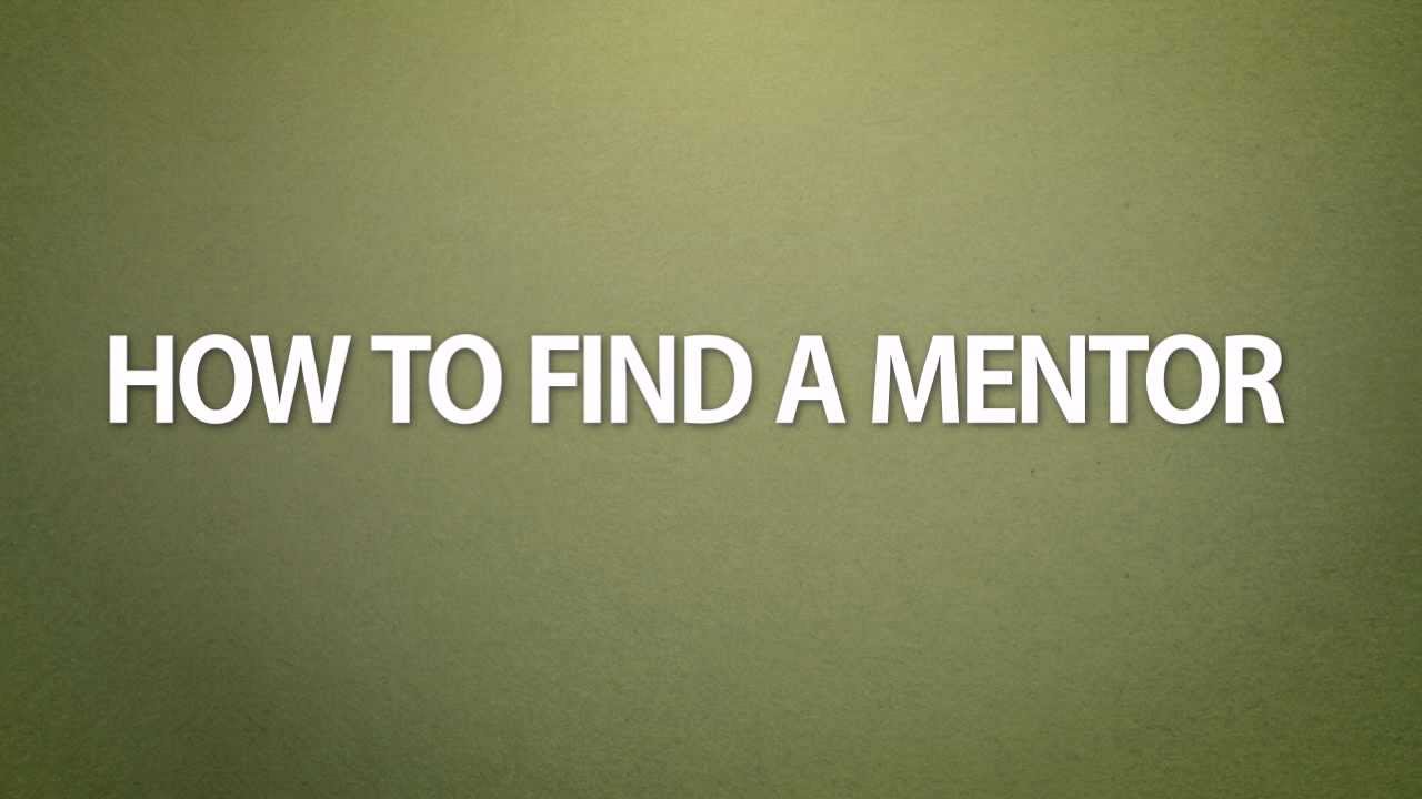 How to Find a Business Mentor