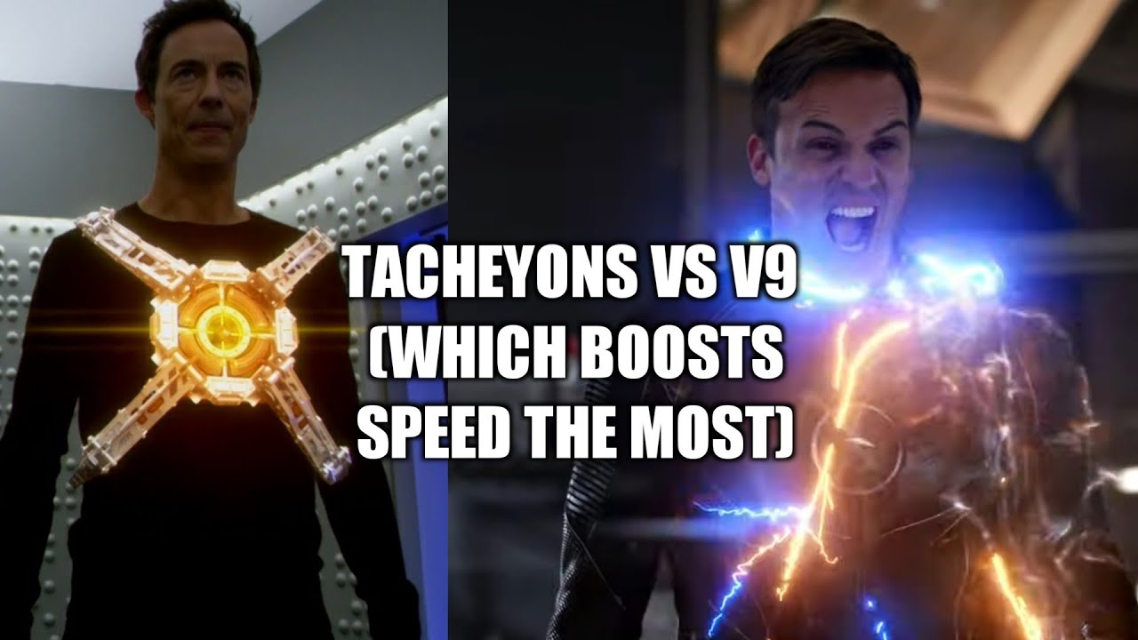 The Flash - Velocity 9 VS Tacheyons Which Boosts Speed The Most!!?