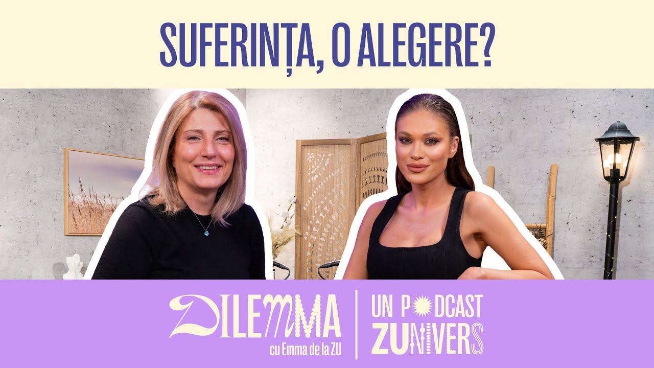 CRISTINA SCHMIDT. CUM POATE FI EXPLICAT BLOCAJUL ÎN RELAȚII | DilEMMA cu Emma de la ZU 47
