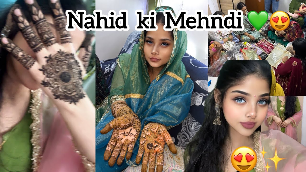 Nahid Ki Mehndi Vlog 💚😍💃 Mehndi , Dance , Geet , Packing🥁💃 Bahott Saari Mastiiii❗️@Fauziakhan44 