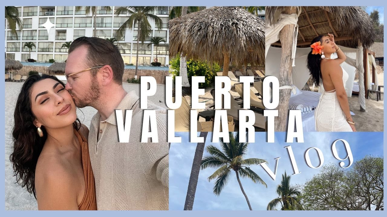 PUERTO VALLARTA VLOG | MEXICO VACATION | HYATT ZIVA | VIEWING POTENTIAL WEDDING VENUE
