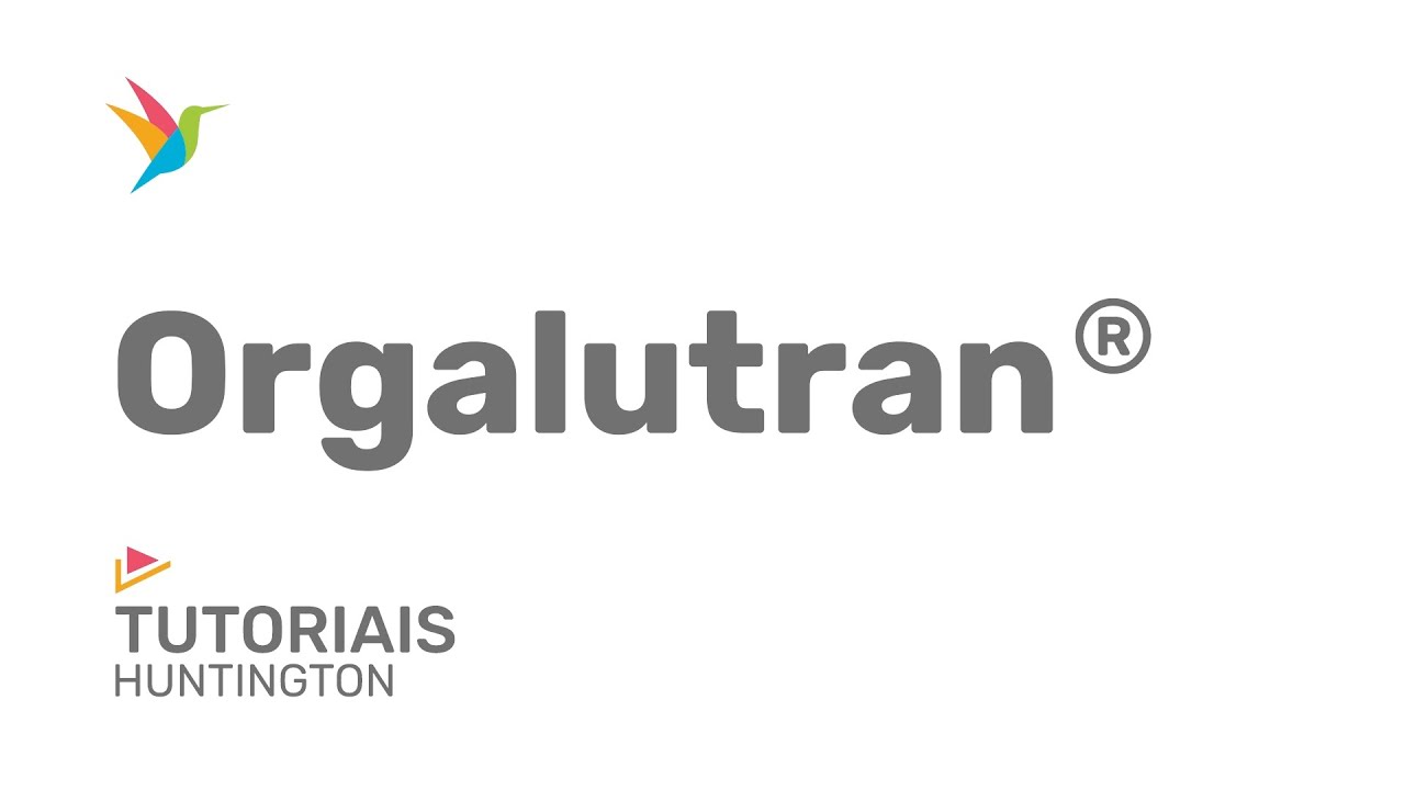 ORGALUTRAN Passo a Passo: preparo, aplicação e descarte | Huntington
