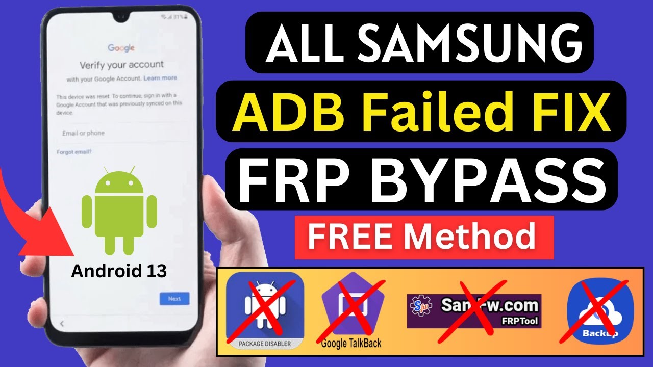 Samsung FRP Bypass ADB Enable Failed New Security 2023 | Android 13 FRP Unlock