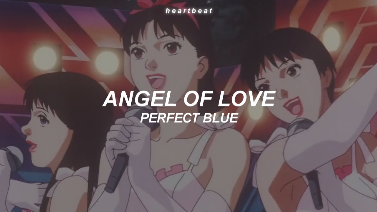 Angel of Love — CHAM | Perfect Blue (Traducida al Español + Romaji)