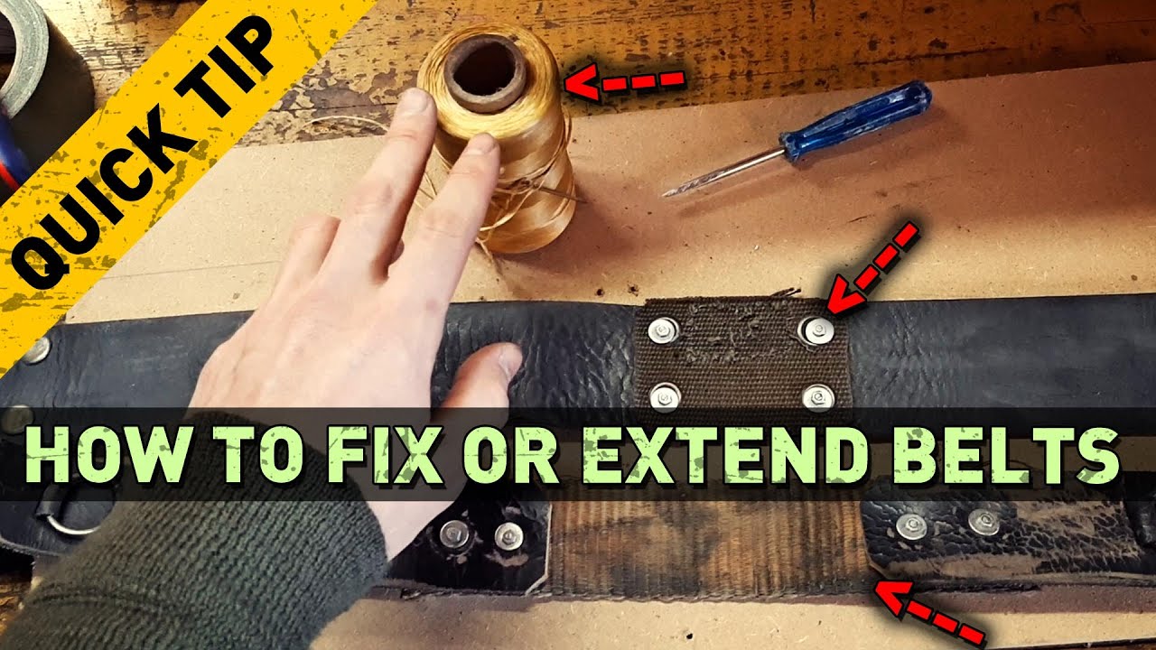 Quick tip: how to fix or extend belts?