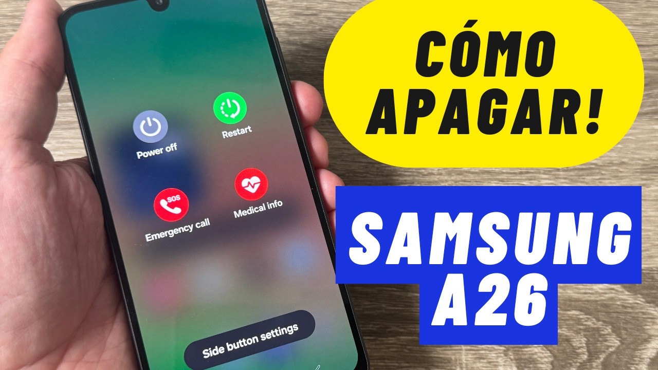 C&oacute;mo apagar y reiniciar el Samsung Galaxy A26 5G