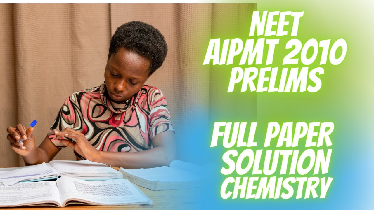 NEET AIPMT 2010 PRILIMS SOLUTION - FULL SOLUTION CHEMISTRY