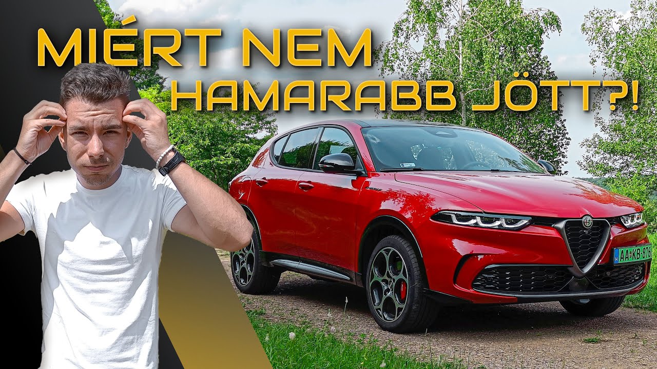 Miért nem hamarabb jött?! Alfa Romeo Tonale PHEV - DRIVEN új autó teszt