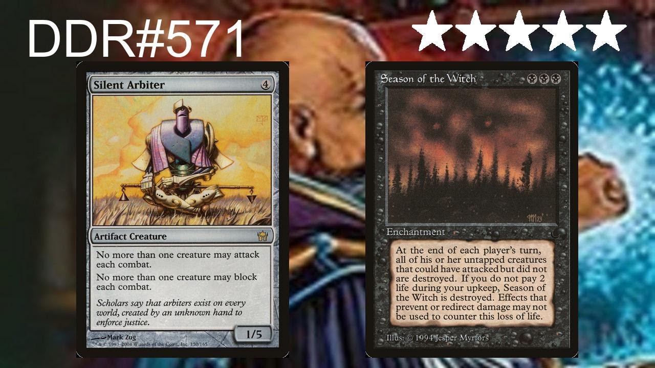DDR#571 - Silent Arbiter + Season of the Witch