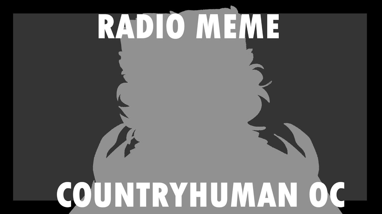 RADIO MEME || COUNTRYHUMANS OC || ⚠FLASH WARNING